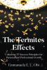 Author Emmanuela E. U. Obi’s New Book, “The Termites Effects: Unlocking 25 Success Principles for Personal and Professional Growth,” is a Powerful Resource for Success