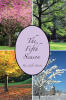 June Giles Buntin’s Newly Released "The Fifth Season" is a Reflective Collection of Personal Stories and Faith-Driven Insights on Life, Aging, and Perseverance