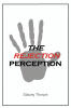 Recent Release, "The Rejection Perception," from Christian Faith Publishing Author Stacey Thorpe, Offers Transformative Insights on Overcoming Rejection Through Faith