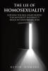 Recent Release, "The Lie of Homosexuality," from Christian Faith Publishing Author Kevin Jenkins, Exposes Deceptive Schemes Threatening God's Design for Humanity