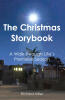 Richard Miller’s Newly Released "The Christmas Storybook" is a Reflective Devotional Journey Through the Timeless Story of Christ’s Birth