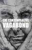 Recent Release, "The Contemplative Vagabond," from Christian Faith Publishing Author Robert Vonkepner, Explores a Man's Spiritual Awakening and Divine Calling