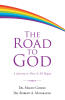 Recent Release, "The Road to God," from Christian Faith Publishing Authors Dr. Mahin Gosine & Dr. Robert Matarazzo, Explores God's Existence Through Logic and Observation