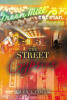Author Glen Latham’s New Book, "The Street Gypsies," is a Compelling Tale That Details the Lives of the Urban Underclass in Chicago's Uptown Community During the 1970s