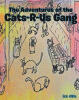 Recent Release, "The Adventures of the Cats-R-Us-Gang," from Covenant Books Author Bob Willis, Tells the Delightful Story of a Feline Family That Defies All Expectations