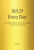 Recent Release, "365.25 Every Day," from Covenant Books Author Timo G, Offers Spiritually Rich Daily Entries to Deepen Faith and Inspire Transformation