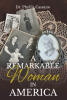 Recent Release, "A Remarkable Woman in America," from Covenant Books Author Dr. Phyllis Cassano, Chronicles an Inspiring Journey of Resilience and Triumph