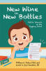 Authors William A. Fisher, DEd, & Justin A. (Jay) Saunders, BS’s New Book, “New Wine in New Bottles,” Offers a Critical Diagnosis of the American Public Education System