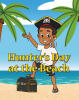 Recent Release, "Hunter's Day at the Beach," from Hawes & Jenkins Author Dew Martin, Invites Young Readers on Captain Hunter's Pirate Quest of Music, Mystery, and Fun