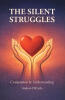 Recent Release, "The Silent Struggles," from Page Publishing Author Andrew DiCarlo, Explores Human Resilience and the Hidden Forces Shaping Our Greatest Challenges