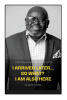 W Kpangbala Sengbe, Sr., BBA, MSW, EdS, LICSW’s Newly Released “I Arrived Later... So What? I Am Also Here” is an Inspiring Memoir of Perseverance and Faith