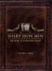 Kevin J. Orr’s Newly Released "Sharp Iron Men: Become a Sharper Man!" is an Empowering Guide to Biblical Manhood and Spiritual Growth