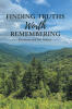 Recent Release, "Finding Truths Worth Remembering," from Covenant Books Authors Harrison and Ina Painter, Shares Timeless Biblical Wisdom Treasured Across Three Decades
