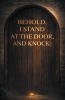 Recent Release "Behold, I stand at the door, and knock:" from Page Publishing Author Rodney J. Brooks Addresses Childhood Trauma and Faith's Transformative Healing Power