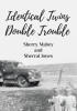 Authors Sherry Mabey and Sherral Jones’s New Book, "Identical Twins: Double Trouble," is a Stirring Memoir That Shares What Life as Identical Twins is Like