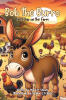 Recent Release, "Bob the Burro," from Page Publishing Author Mary M Schulz, Invites Young Readers Into a Barnyard World of Warmth and Timeless Lessons