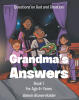 Recent Release, "Grandma's Answers," from Christian Faith Publishing Author Valerie Brown-Holder, Shares a Grandmother's Gentle Wisdom About God and Creation