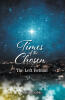 Recent Release, "Times of the Chosen," from Christian Faith Publishing Author Rainie Sable, Provocatively Reexamines Biblical Prophecy and Traditional Eschatology