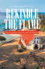 Recent release, "REKINDLE THE FLAME," from Christian Faith Publishing author Dr. James F. Armor, offers pastors a proven pathway to revitalize declining congregations
