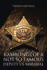 Recent Release, "Ramblings of a Not So Famous Deputy US Marshal," from Author Thomas Michaels, Chronicles One Lawman's Unflinching Account of Federal Service