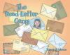 "The Dead Letter Gang," from Christian Faith Publishing Author Bette-Jo E. Johnson, Takes Readers on a Magical Mailroom Adventure Because of a Simple Birthday Wish