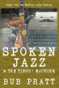 Recent Release: Newman Springs Publishing, "Spoken Jazz & The Tingg* Machine.” Bub Pratt Compiles Three Zines of Poetry Crafted on a Vintage Typewriter Two Decades Ago