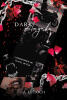 Recent Release, "Dark Angels: Part One," by A. LeFloch, Follows Former Lovers Whose Dangerous Secrets Threaten to Destroy Everything They've Built
