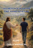 Recent Release, "His Message In Rhyme One Word At a Time," from Author Carl R. Waters Sr., Offers a Spiritually Enriching Collection of Scripture-Based Poems