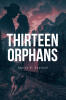 Recent Release, "Thirteen Orphans," from Christian Faith Publishing Author Sharon K. Rowland, Presents an Enthralling Mystery in Early 1900s Montana