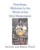 Recent Release, "Greeting, Welcome to the World...," Invites Readers Into a Vibrant Realm Where Action Figures Become Vessels of Biblical Truth