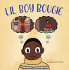 Recent Release, "Lil Boy Bougie," from Christian Faith Publishing Author Dr. Ramon F. Brown, Explores How Self-Love Empowers Young People Facing Adversity