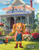 Recent Release, "Ruthie, Ruthie, Ruthie, Use Kind Words!" from Christian Faith Publishing Author Tamica Davis, Tackles Name-Calling Through Engaging Storytelling