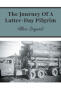 Recent Release, "The Journey of a Latter-Day Pilgrim," from Christian Faith Publishing Author Allen Bryant, Chronicles One Man's Quest for Spiritual Fulfillment