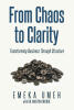Recent Release, "From Chaos to Clarity," from Newman Springs Publishing Author Emeka Umeh, Offers Entrepreneurs Transformative Strategies for Sustainable Growth