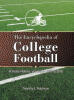 Recent Release, "The Encyclopedia of College Football," from Newman Springs Publishing Author Timothy E. Robinson, Chronicles College Football's Defining Era