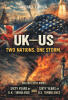 Recent Release, "UK-US," from Newman Springs Publishing Author Michael J. Hough, Examines How Two Powerful Nations Have Drifted Through Institutional Erosion