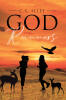 Recent Release, "God Runners," from Covenant Books Author C.S. Iliff, Explores What Happens When Ordinary Citizens Unite to Protect Life Against Shadowy Opposition