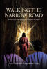 Recent Release, "Walking the Narrow Road," from Covenant Books Author Olivia Olajumoke Adamolekun Young, Offers Over 200 Meditations and Prayers for Deepening Faith