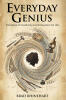 Recent Release, "Everyday Genius," from Hawes & Jenkins Author Brad Rhinehart, Explores How Ordinary Individuals Can Unlock Their Inherent Creative Potential