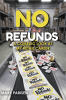 Recent Release, "No Refunds A Comedic Look at My Retail Career," from Hawes & Jenkins Author Mark Parisen, Offers an Uproarious Behind-the-Scenes Look at Retail