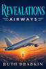 Ruth Drabkin Takes the Revealations Universe to the Skies with Revealations: Airways