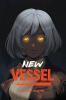 Recent Release, "New Vessel," by Tessedan DeValere, Published by Page Publishing, Explores a World Where Humanity Clings to Hope Amid Magic, Monsters, & the Rule of Gods