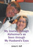 "My Journey through Alzheimer's as Seen through My Husband's Eyes," from James K. Huff Offers a Detailed Account of Navigating Alzheimer's Through a Loving Spouse's Eyes