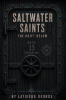 Author Latiesha George’s New Book, "Saltwater Saints: The Drift Below," Features Unrelenting Suspense, Layered Twists, and a Pulse-Pounding Descent Into the Abyss