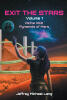 Recent Release, "Exit the Stars," by Jeffrey Michael Lang, Follows Humanity's Last Hope on a Mysterious Red Planet Hiding Ancient Secrets
