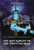 Recent Release, "The Lost Knight of the Wretched Rime," from Page Publishing Author Corey Mulkins, Follows a Paladin's Journey Through Fear, Redemption, and Discovery