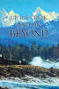 Recent Release, "Up the Creek and On Beyond," from Page Publishing Author Steve Lablue, Captures a Lifetime of Wanderlust and Friendship Through Global Adventures