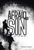 Donald P. Oliver’s Newly Released “Everyone Should Be Afraid to Sin: But They Are Not” is a Sobering Call to Repentance and Biblical Accountability