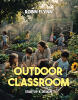 Recent Release, "Outdoor Classroom," from Christian Faith Publishing Author Robin Flynn, Invites Educators to Revolutionize Teaching by Bringing Learning Outdoors