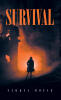 Recent Release, "Survival," from Christian Faith Publishing Author Nakkya Bouie, Explores the Resilience Required to Overcome Homelessness, Heartbreak, and Betrayal